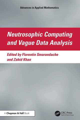 Cover image: Neutrosophic Computing and Vague Data Analysis 1st edition 9781041162025