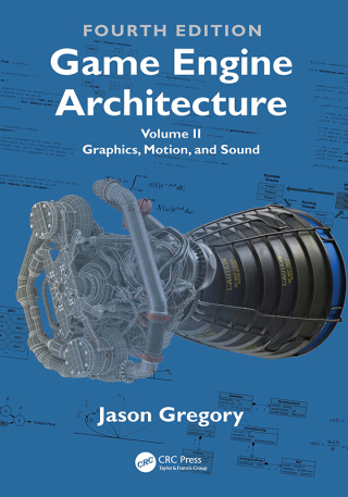 Cover image: Game Engine Architecture 4th edition 9781041162582