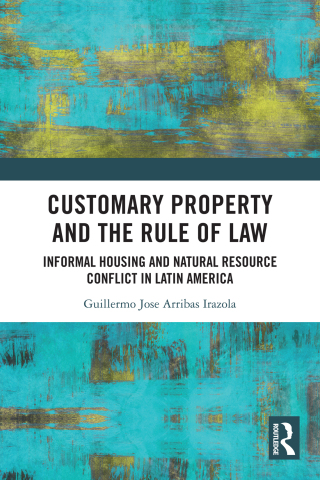 Cover image: Customary Property and the Rule of Law 1st edition 9781032882093