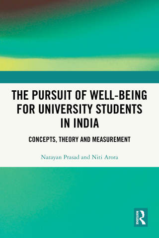 Cover image: The Pursuit of Well-being for University Students in India 1st edition 9781032348360