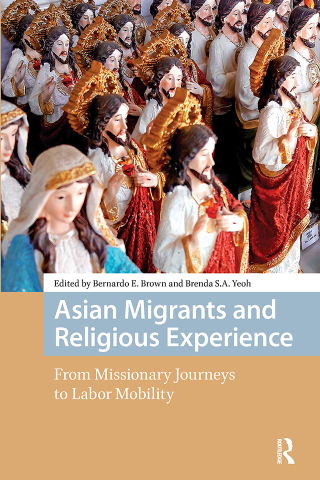 Imagen de portada: Asian Migrants and Religious Experience 1st edition 9781041175919