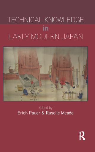Cover image: Technical Knowledge in Early Modern Japan 1st edition 9781041187042
