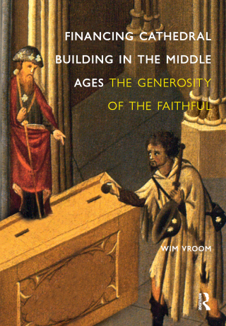 Imagen de portada: Financing Cathedral Building in the Middle Ages 1st edition 9781041179450