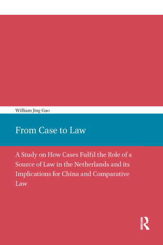 Cover image: From Case to Law 1st edition 9789056297596
