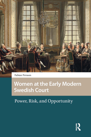 Imagen de portada: Women at the Early Modern Swedish Court 1st edition 9781041190714