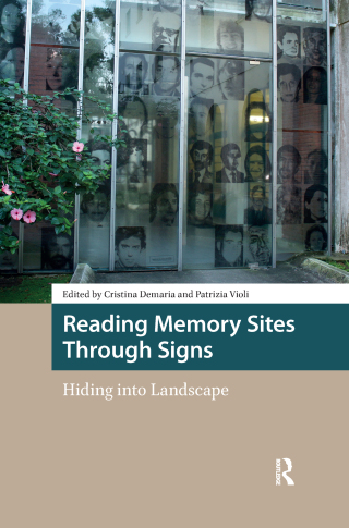 Cover image: Reading Memory Sites Through Signs 1st edition 9789463722810