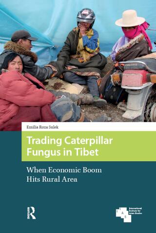 Cover image: Trading Caterpillar Fungus in Tibet 1st edition 9789462985261