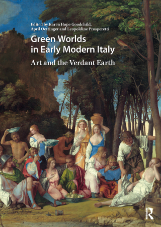 Imagen de portada: Green Worlds in Early Modern Italy 1st edition 9781041180531