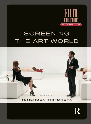 صورة الغلاف: Screening the Art World 1st edition 9789463724852
