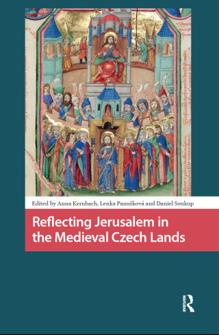 Immagine di copertina: Reflecting Jerusalem in Medieval Czech Lands 1st edition 9789463729291