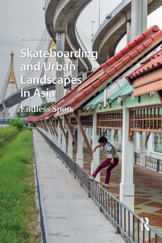 Cover image: Skateboarding and Urban Landscapes in Asia 1st edition 9789463723138