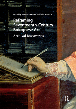 Cover image: Reframing Seventeenth-Century Bolognese Art 1st edition 9781041185017