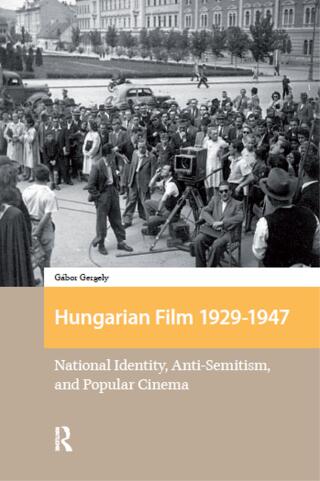 Cover image: Hungarian Film, 1929-1947 1st edition 9781041181125