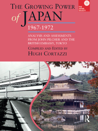 Imagen de portada: The Growing Power of Japan, 1967-1972 1st edition 9781041188094