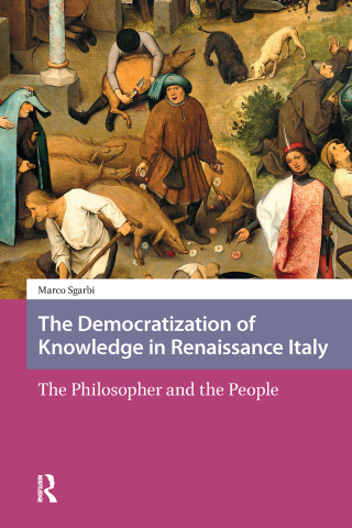 Immagine di copertina: The Democratization of Knowledge in Renaissance Italy 1st edition 9789463721387