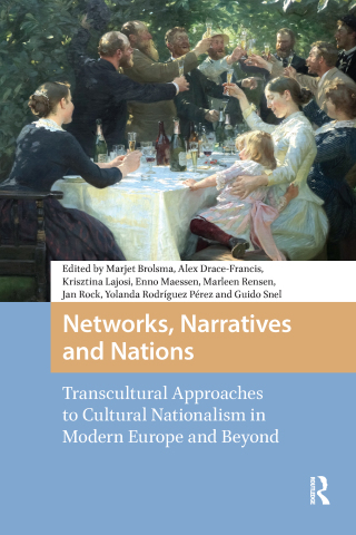 Cover image: Networks, Narratives and Nations 1st edition 9789463720755