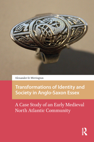 Titelbild: Transformations of Identity and Society in Anglo-Saxon Essex 1st edition 9789462980341