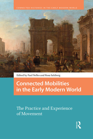 Imagen de portada: Connected Mobilities in the Early Modern World 1st edition 9789463729239