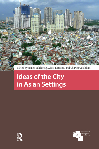 Cover image: Ideas of the City in Asian Settings 1st edition 9781041181170