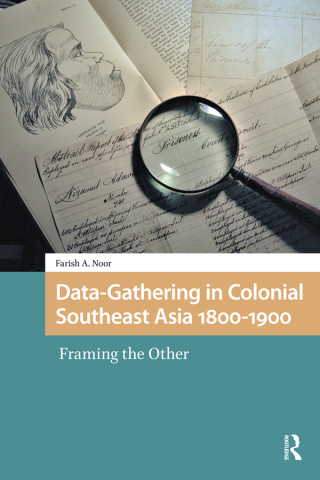 Cover image: Data-Gathering in Colonial Southeast Asia 1800-1900 1st edition 9781041177937