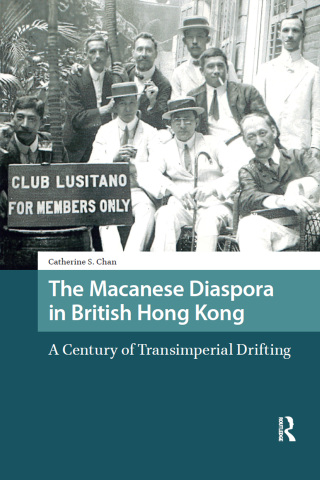 表紙画像: The Macanese Diaspora in British Hong Kong 1st edition 9789463729253