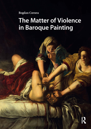 表紙画像: The Matter of Violence in Baroque Painting 1st edition 9781041188476