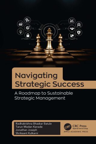 Cover image: Navigating Strategic Success 1st edition 9781774919521