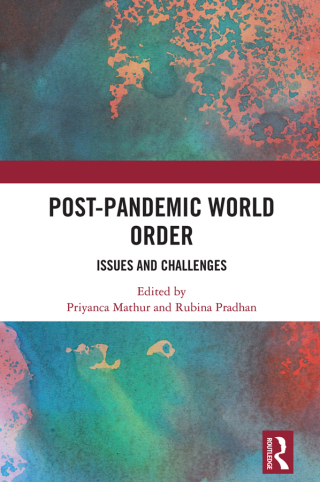 Imagen de portada: Post-Pandemic World Order 1st edition 9781041098164