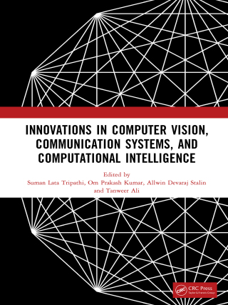 Cover image: Innovations in Computer Vision, Communication Systems, and Computational Intelligence 1st edition 9781041209447