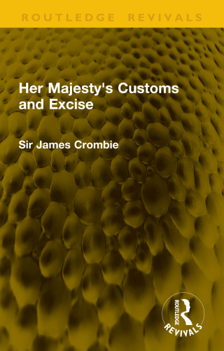 Cover image: Her Majesty's Customs and Excise 1st edition 9781041204657