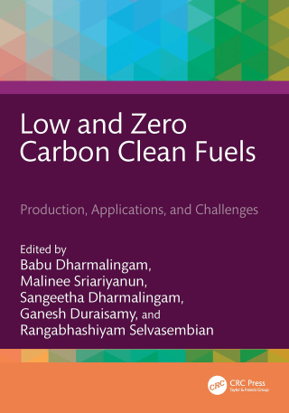 Cover image: Low and Zero Carbon Clean Fuels 1st edition 9781032818863