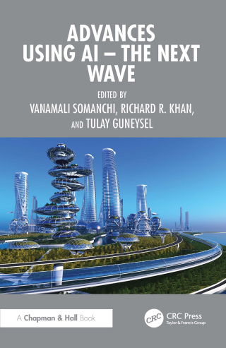 Cover image: Advances using AI - The Next Wave 1st edition 9781041236993