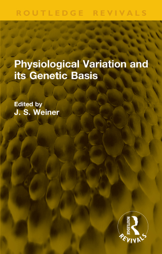 Cover image: Physiological Variation and its Genetic Basis 1st edition 9781041256120