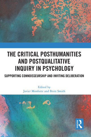 Titelbild: The Critical Posthumanities and Postqualitative Inquiry in Psychology 1st edition 9781041264699