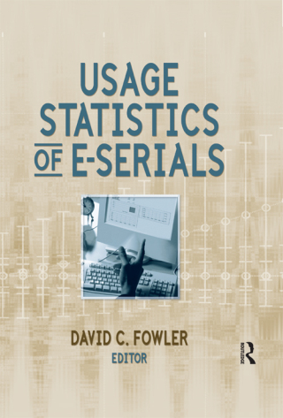 Cover image: Usage Statistics of E-Serials 1st edition 9780789029874