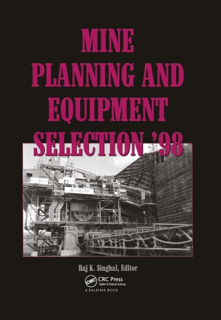 Cover image: Mine Planning and Equipment Selection 1998 1st edition 9789058090119