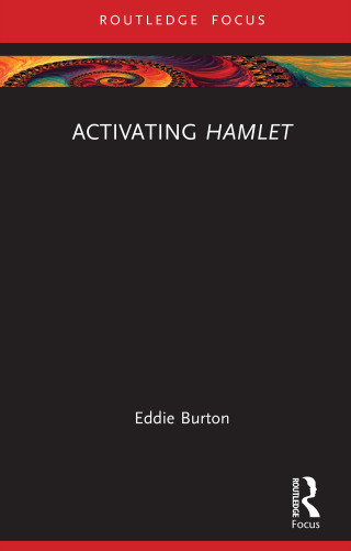 Omslagafbeelding: Activating Hamlet 1st edition 9781032964270