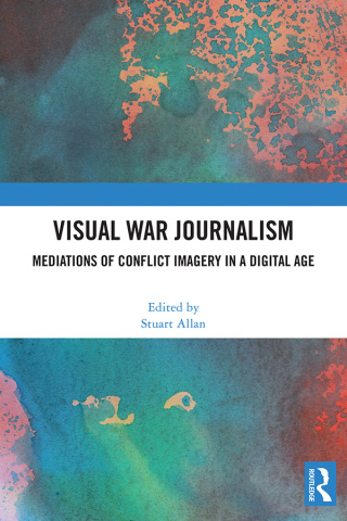 Imagen de portada: Visual War Journalism 1st edition 9781041320869