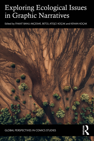 Imagen de portada: Exploring Ecological Issues in Graphic Narratives 1st edition 9781041306801