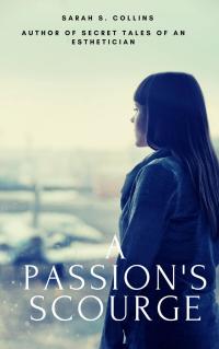 Cover image: A Passion's Scourge 9781071500491