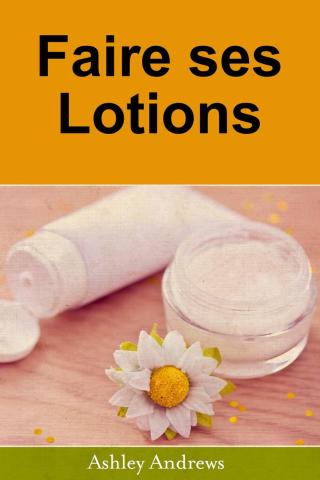 Titelbild: Faire ses Lotions 9781071500620