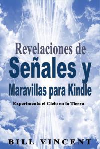 Titelbild: Revelaciones de Señales y Maravillas para Kindle
