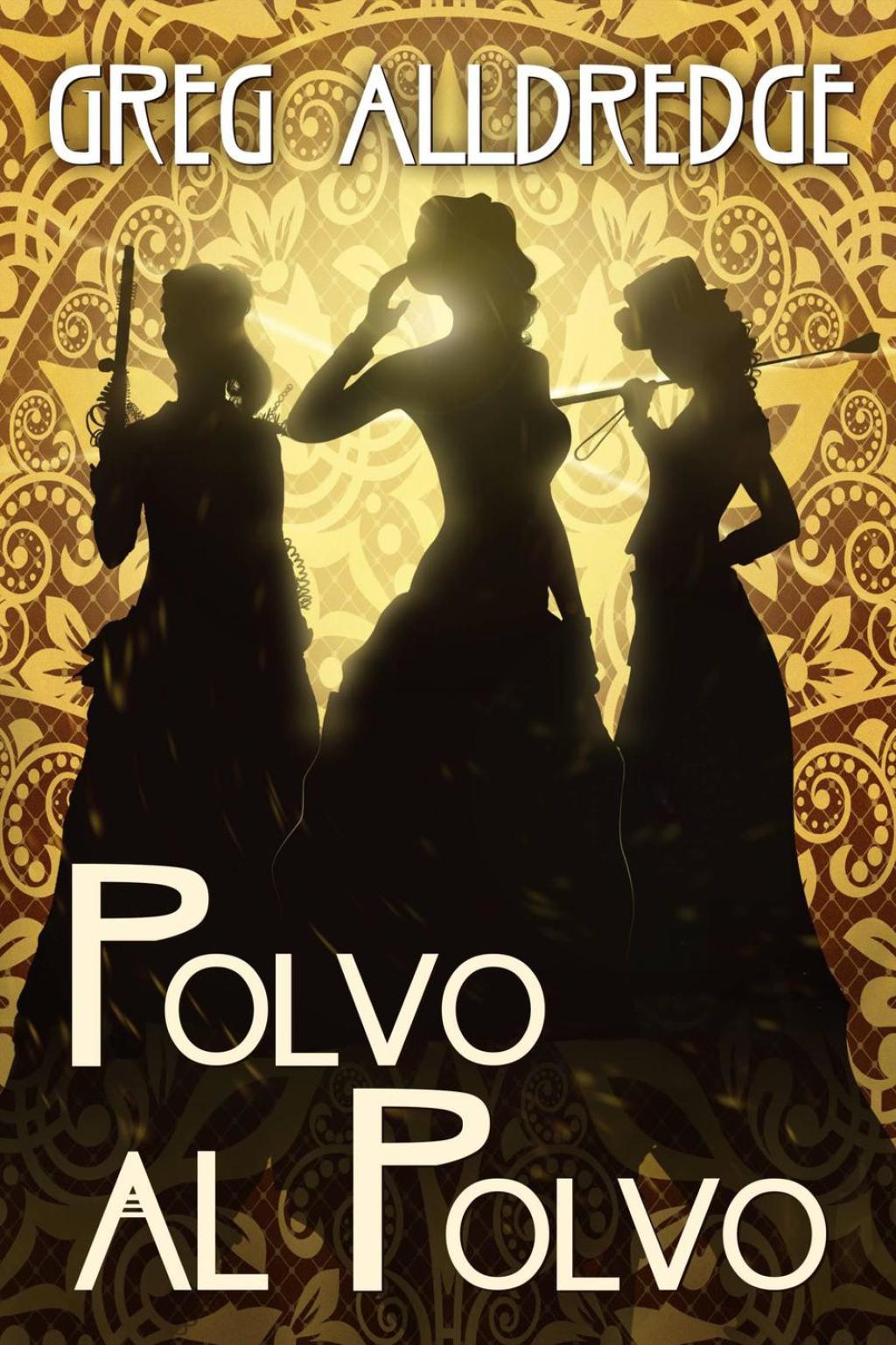 Polvo al Polvo Una Mini Aventura de Vino Brandy 1st Edition