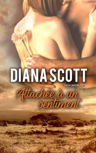 Cover image: Attachée à un sentiment 9781071501146