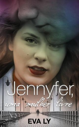 صورة الغلاف: Jennyfer, uma mulher livre 9781071501634