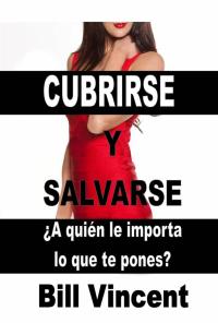 Cover image: Cubrirse y Salvarse 9781071502310