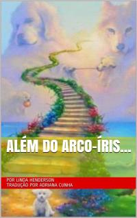 صورة الغلاف: Além do arco-íris… 9781071502600