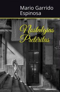 Imagen de portada: Nostalgias Pretéritas 9781071505021