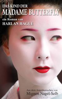 Cover image: Das Kind der Madame Butterfly 9781071505809