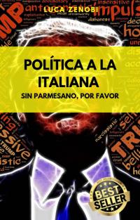 Titelbild: Política A La Italiana 9781071506684
